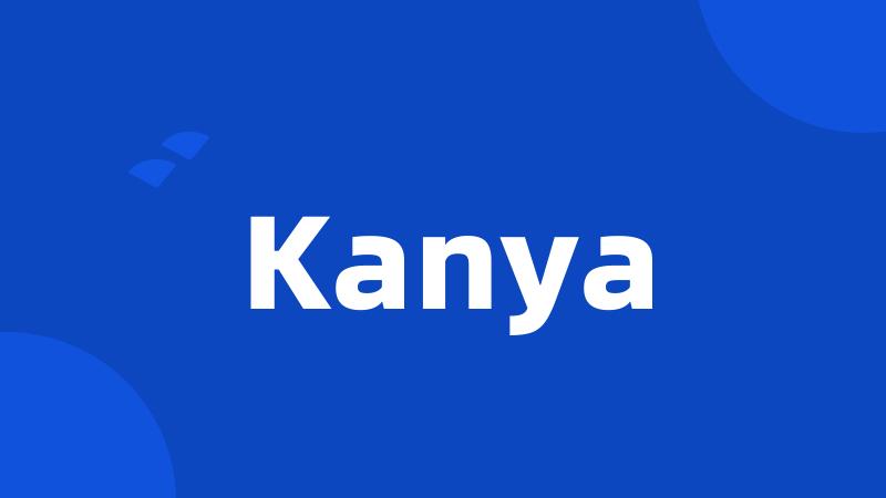 Kanya