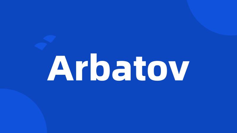 Arbatov