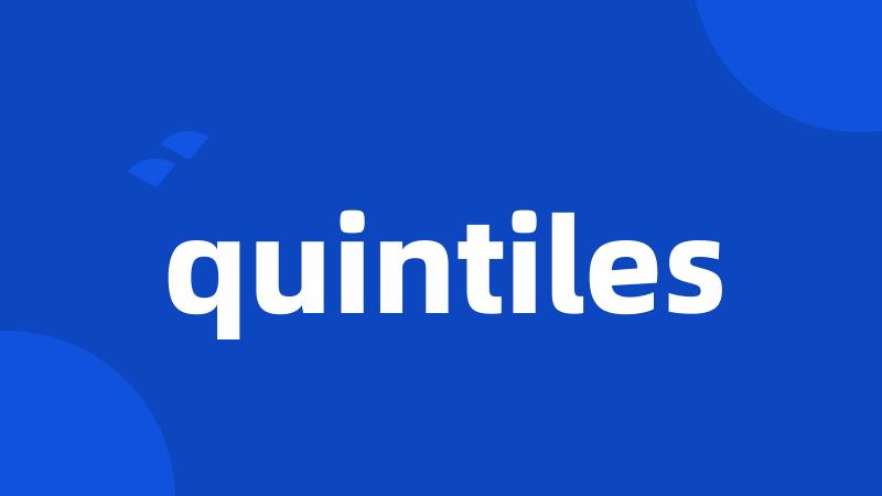 quintiles