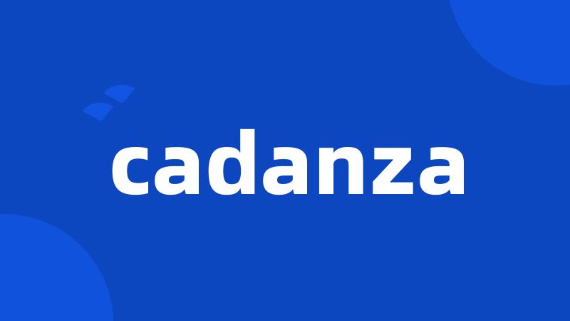 cadanza