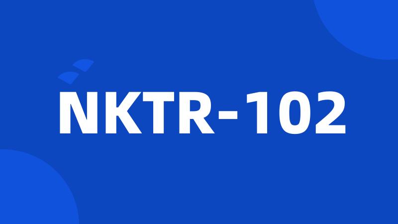 NKTR-102