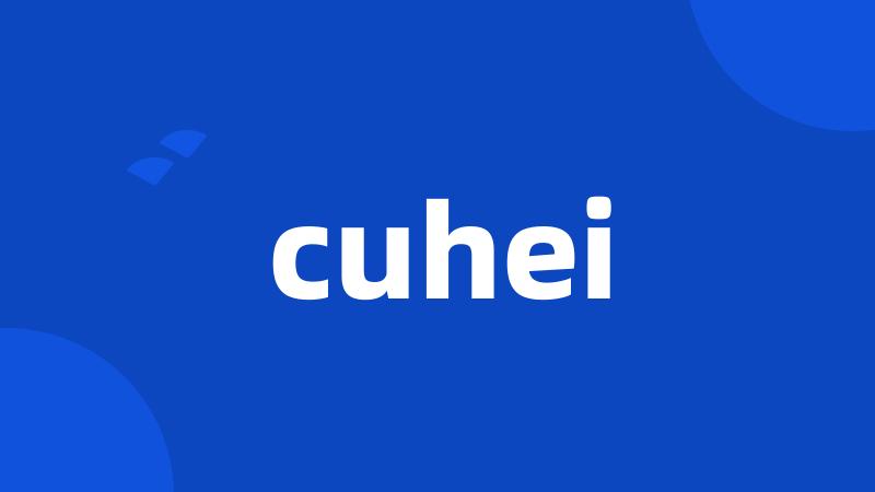 cuhei