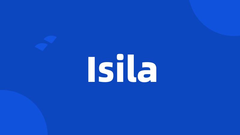 Isila