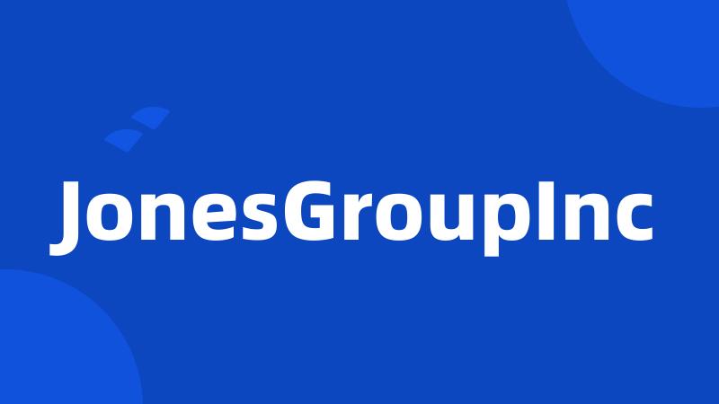 JonesGroupInc