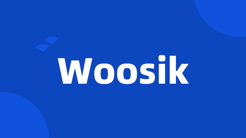 Woosik