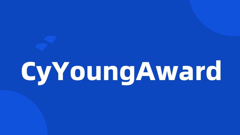 CyYoungAward