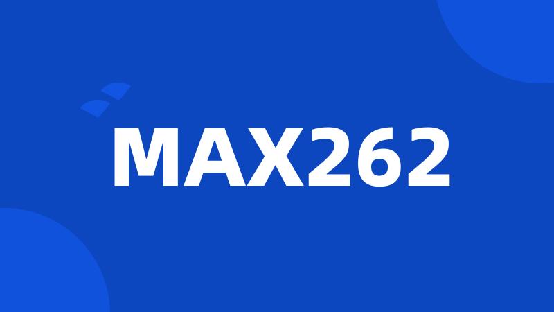 MAX262