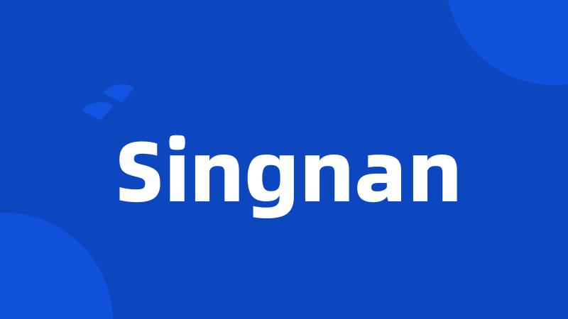 Singnan