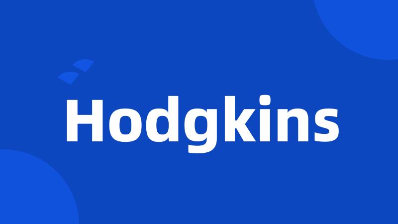 Hodgkins