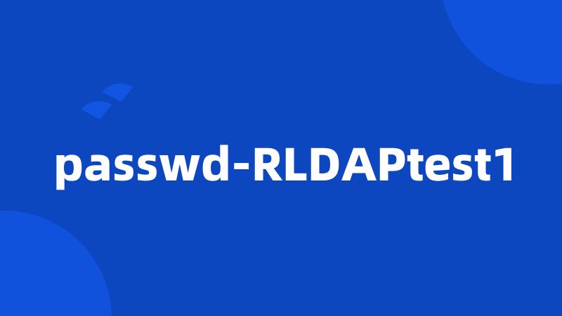 passwd-RLDAPtest1