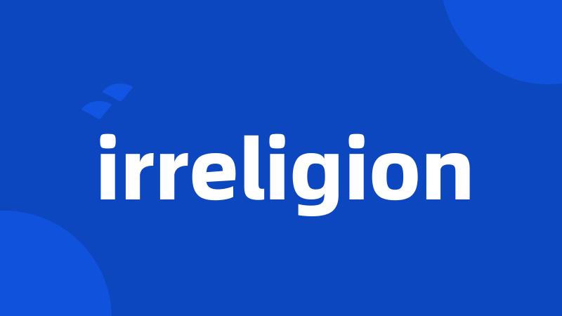 irreligion