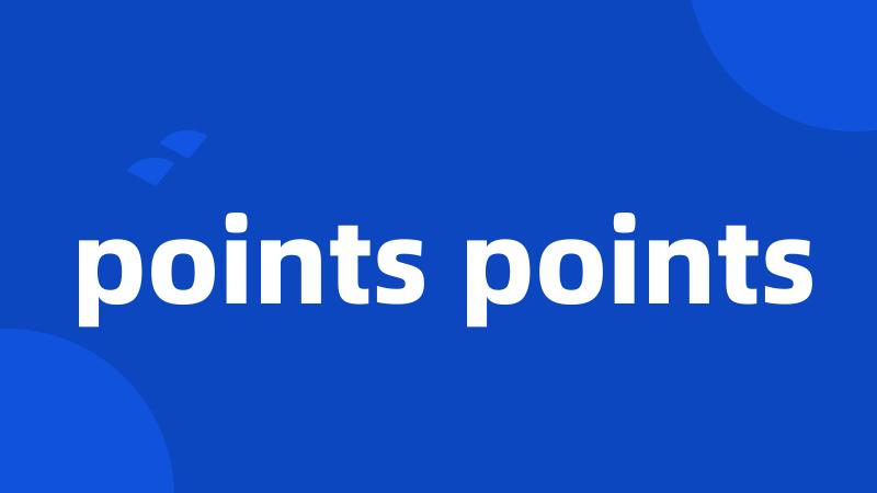points points