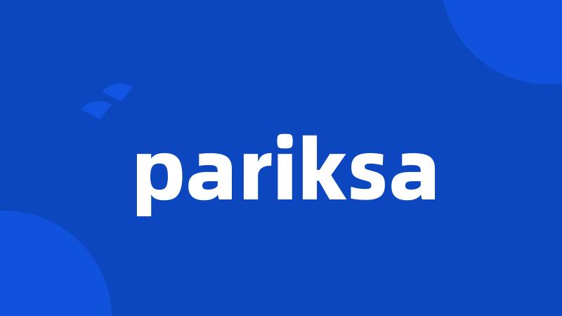 pariksa