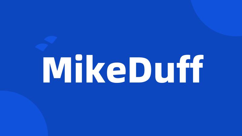 MikeDuff