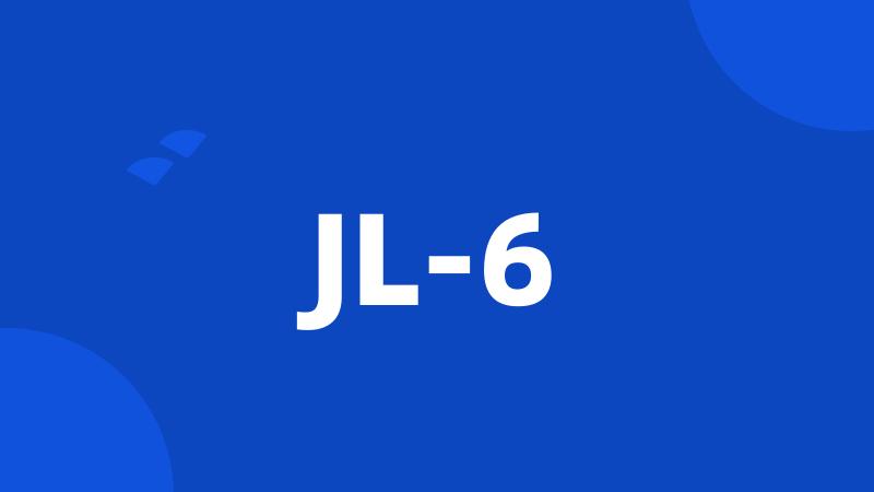 JL-6