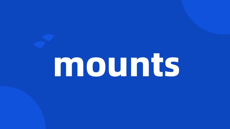 mounts