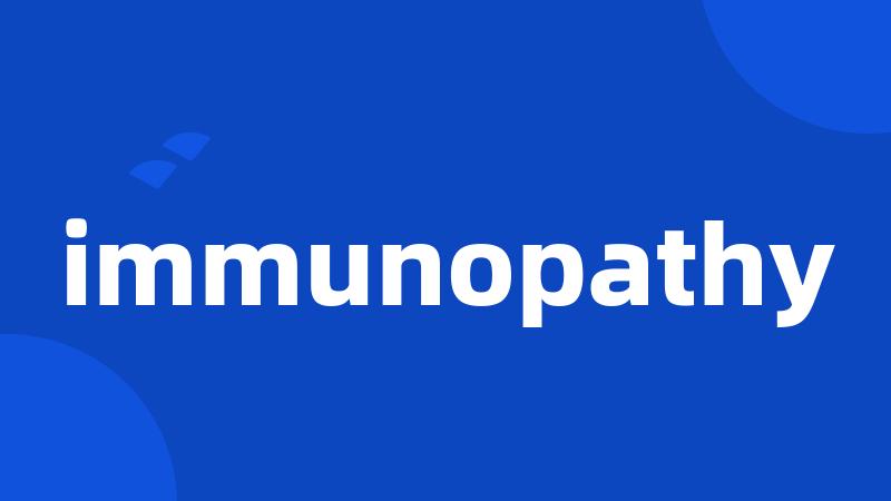 immunopathy