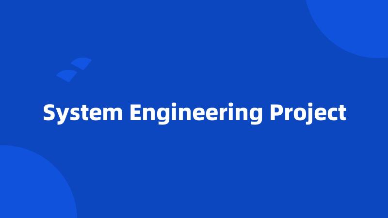 System Engineering Project
