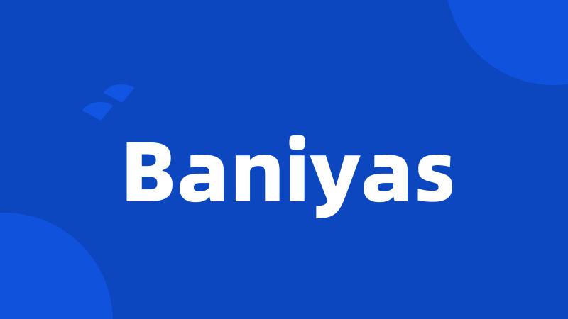 Baniyas