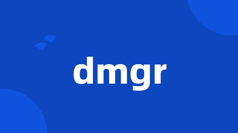 dmgr