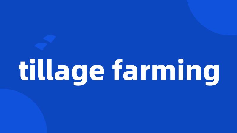 tillage farming