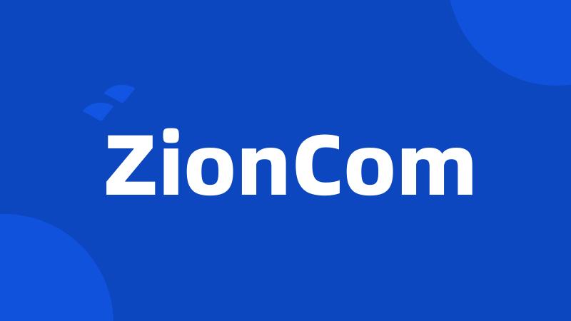 ZionCom