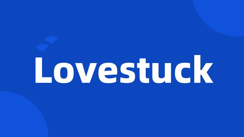 Lovestuck