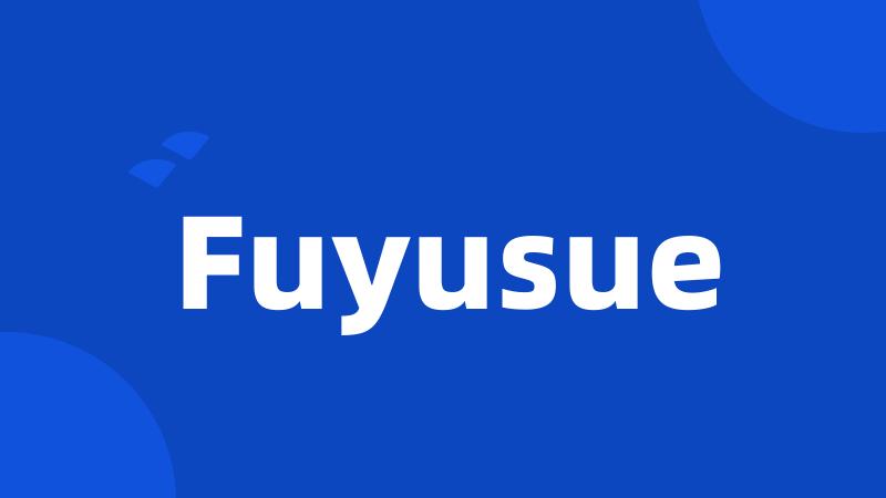 Fuyusue