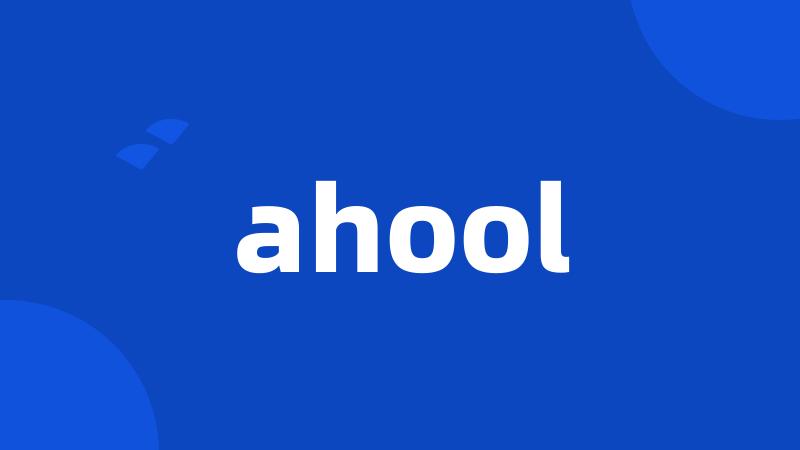 ahool