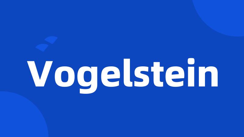 Vogelstein