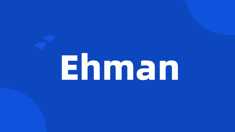 Ehman