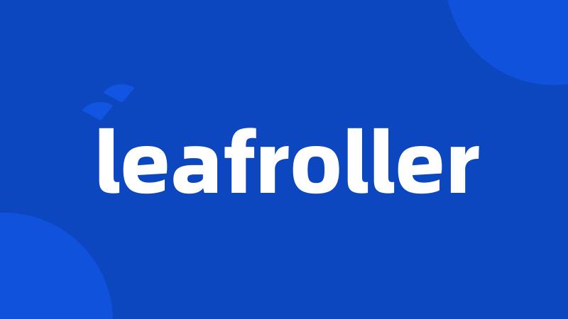 leafroller