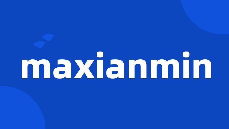 maxianmin