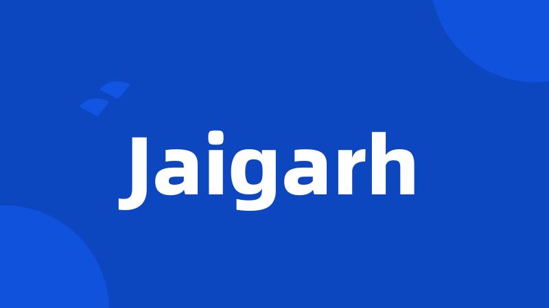 Jaigarh