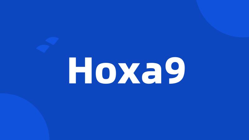 Hoxa9