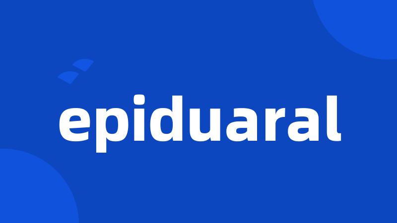 epiduaral