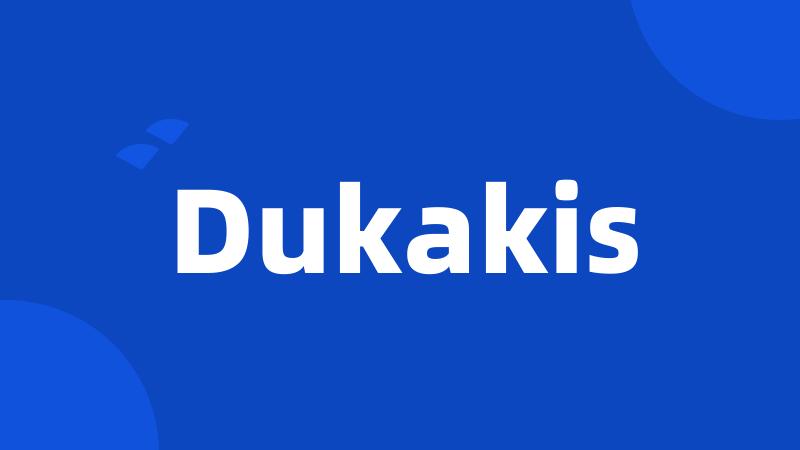 Dukakis