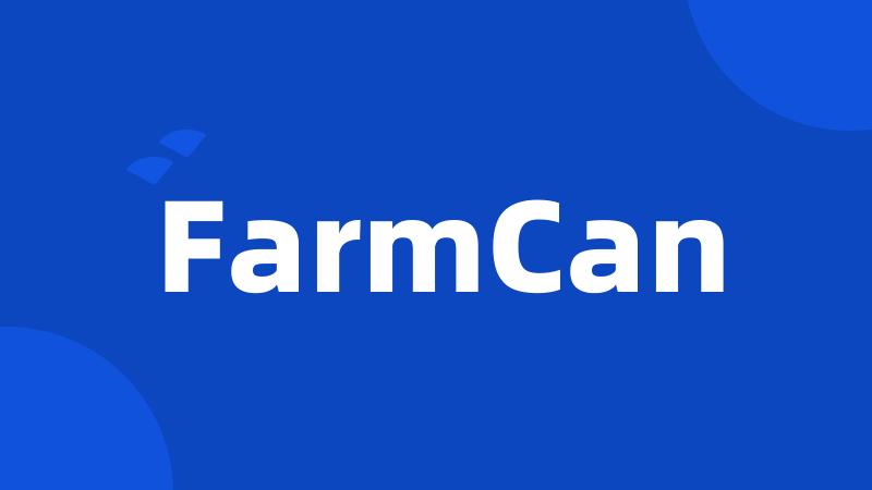 FarmCan