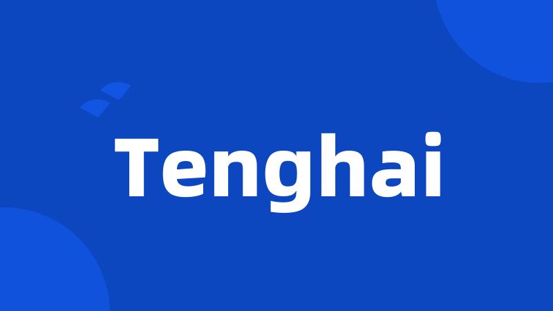 Tenghai