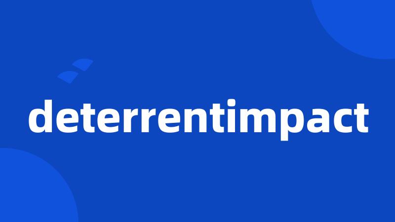 deterrentimpact