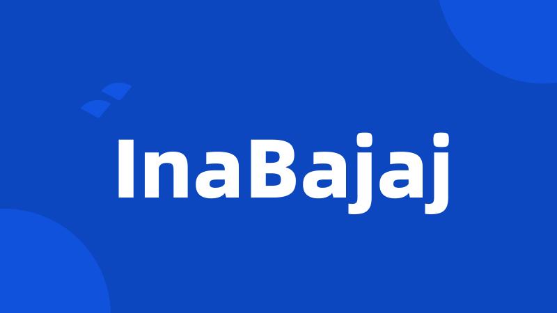 InaBajaj