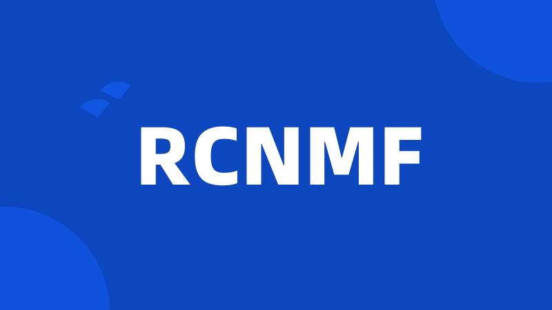 RCNMF