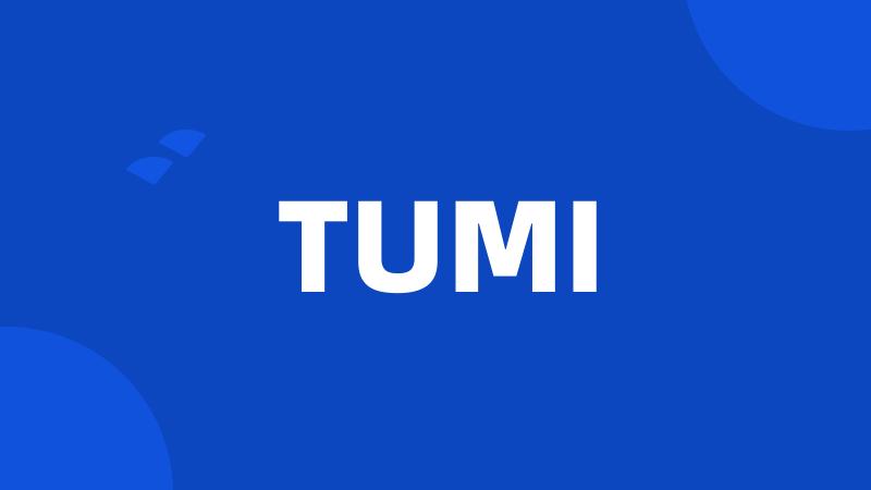 TUMI