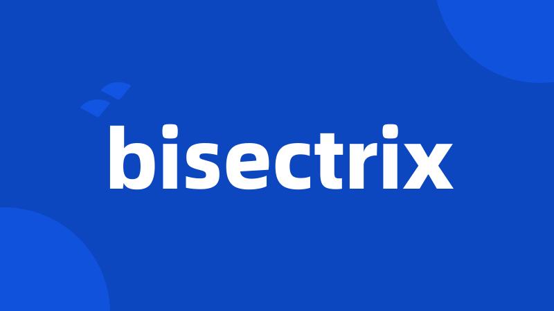 bisectrix