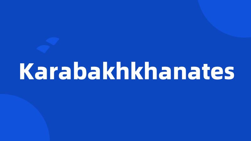 Karabakhkhanates