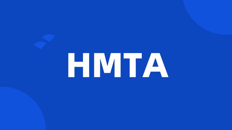 HMTA