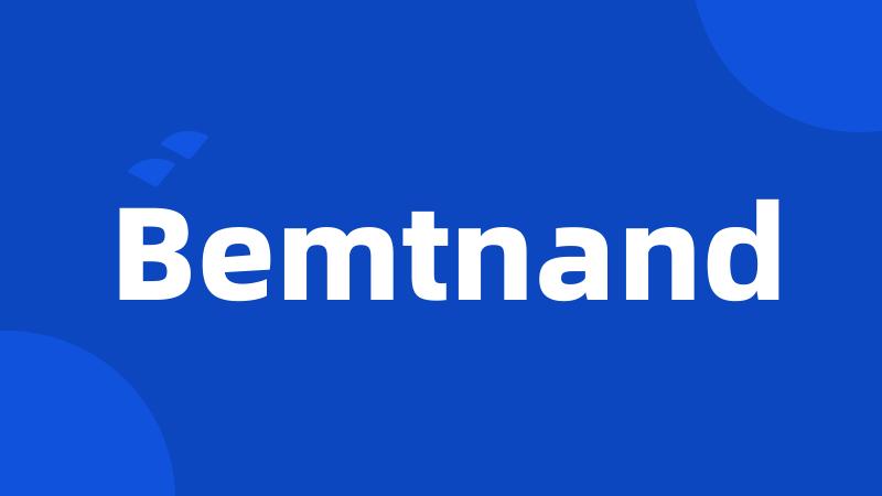 Bemtnand