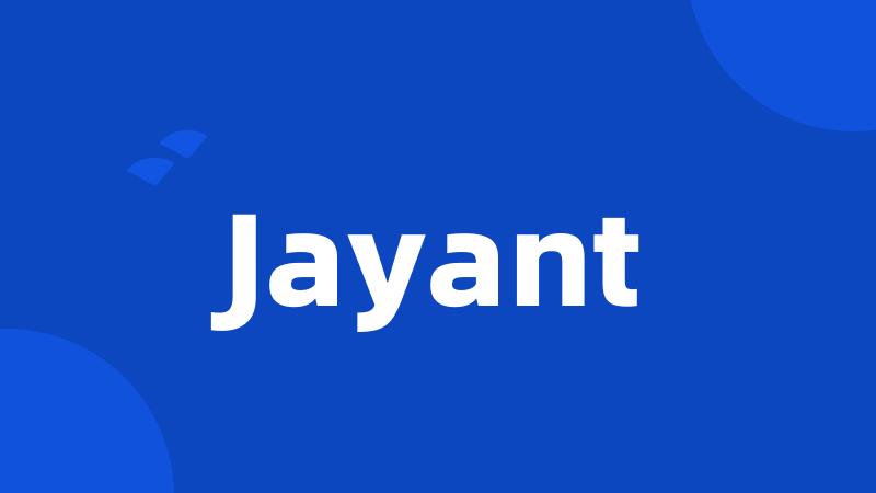 Jayant