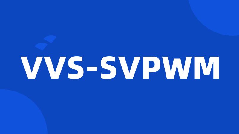 VVS-SVPWM