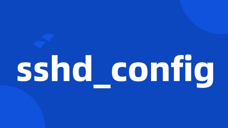 sshd_config